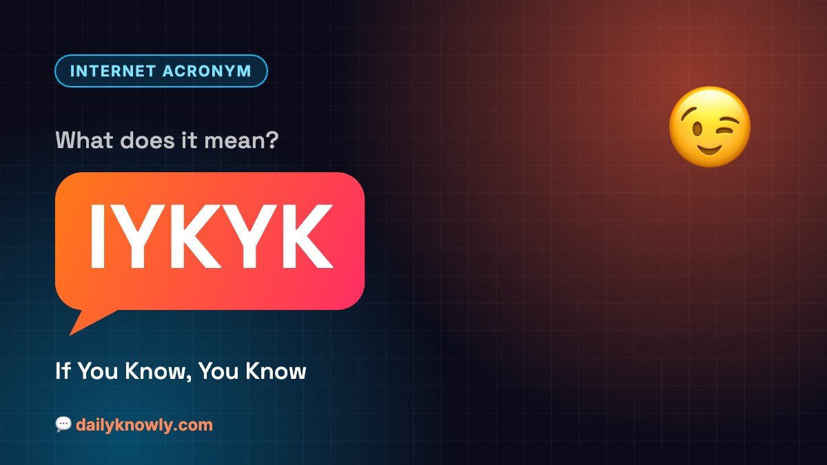IYKYK meaning